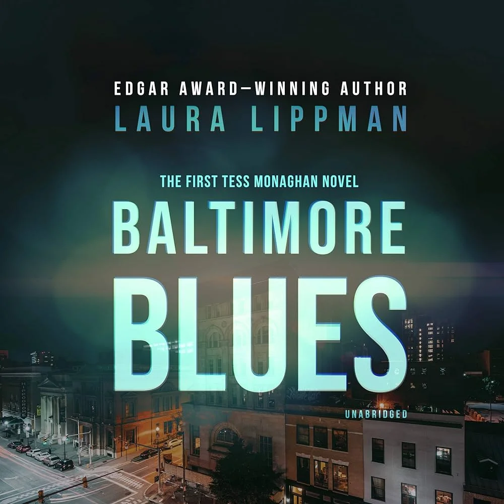 Baltimore Blues by Laura Lippman3