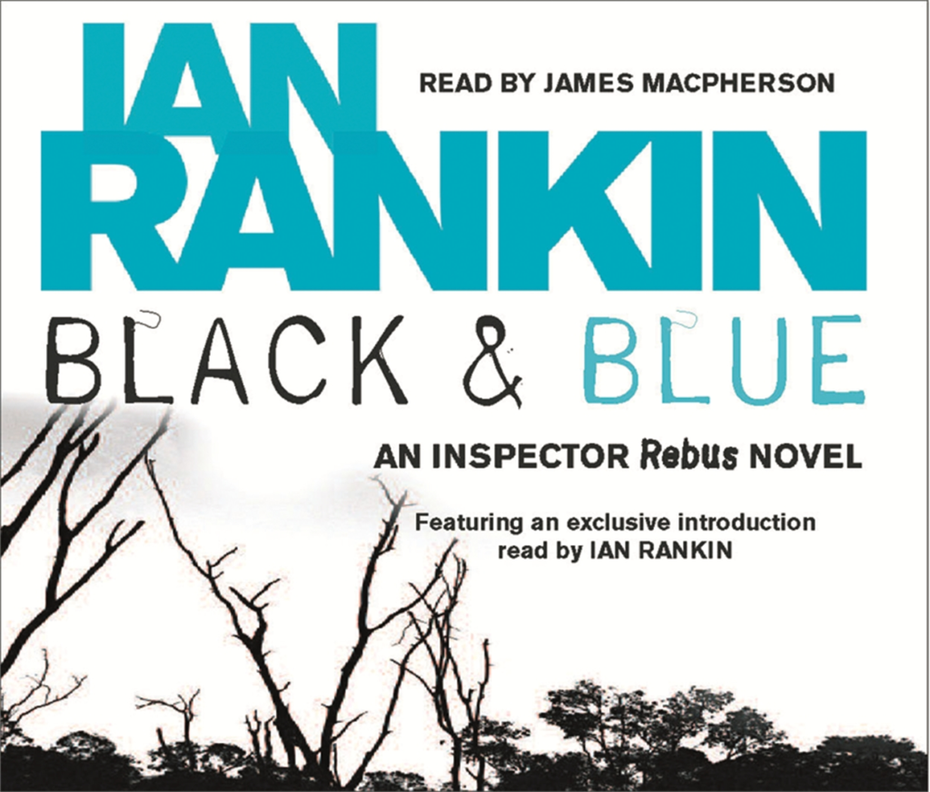 Black and Blue by Ian Rankin1