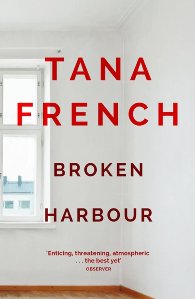 Broken Harbour by Tana French1