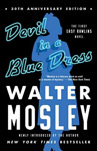 Devil in a Blue Dress by Walter Mosley1