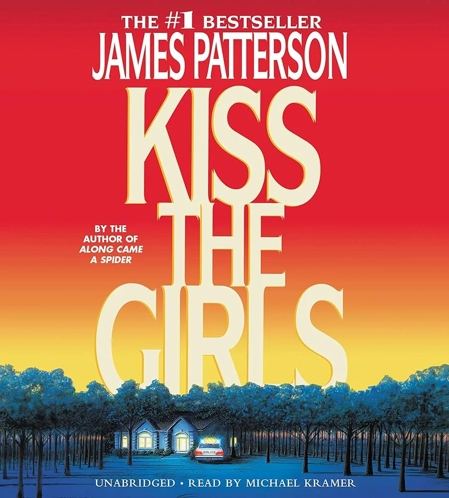 Kiss the Girls by James Patterson1