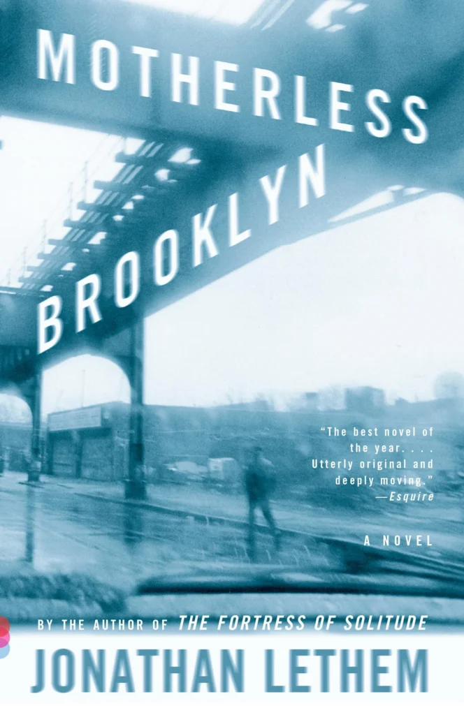Motherless Brooklyn by Jonathan Lethem1
