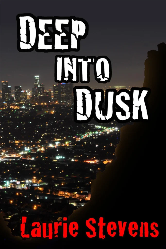 Reviews Deep into Dusk by Laurie Stevens1