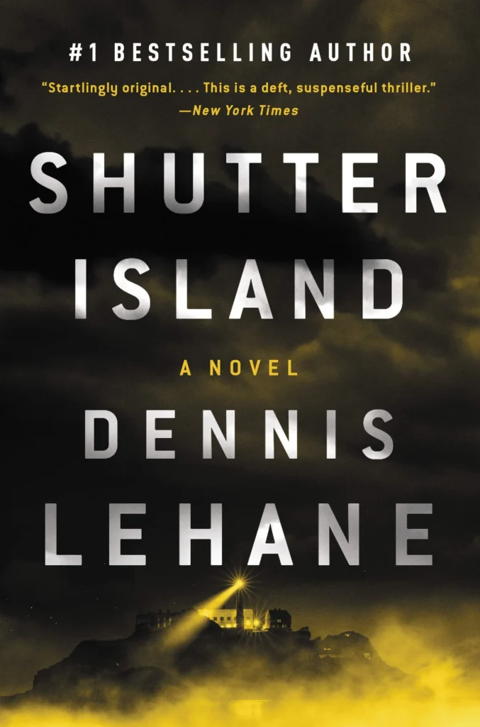 Shutter Island by Dennis Lehane1
