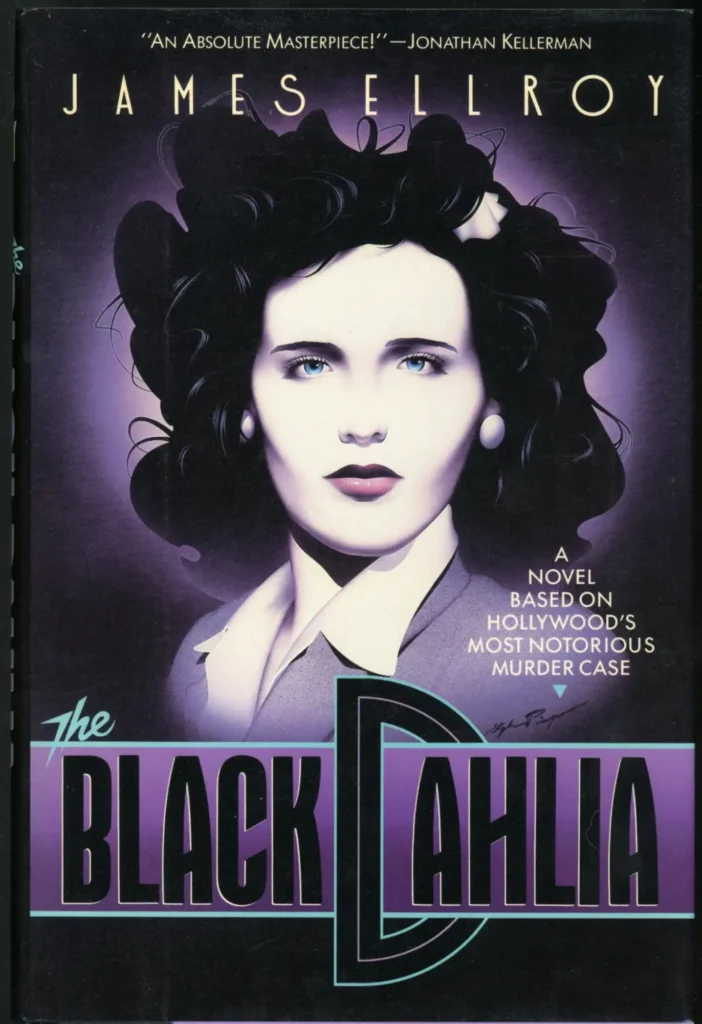 The Black Dahlia by James Ellroy1