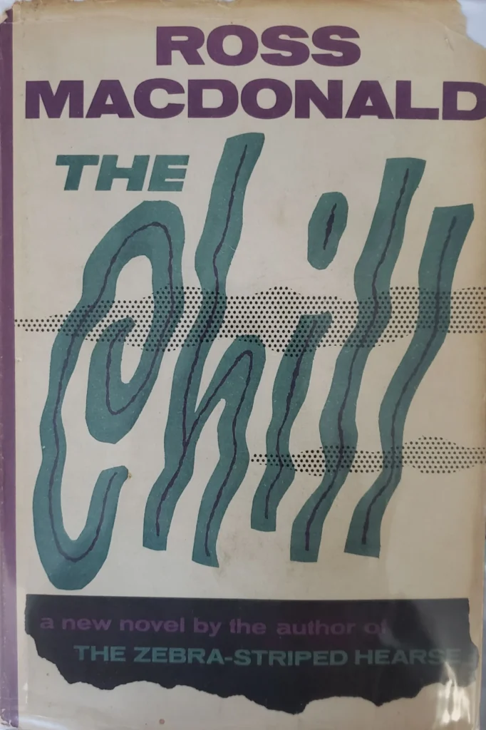 The Chill by Ross Macdonald1