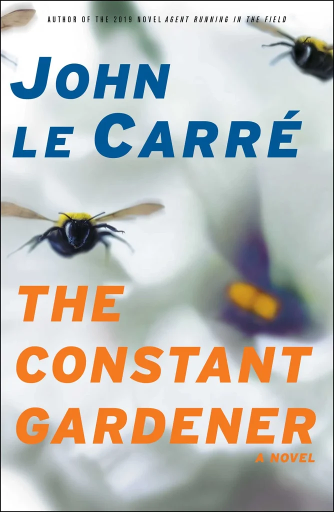 The Constant Gardener By John le Carré1