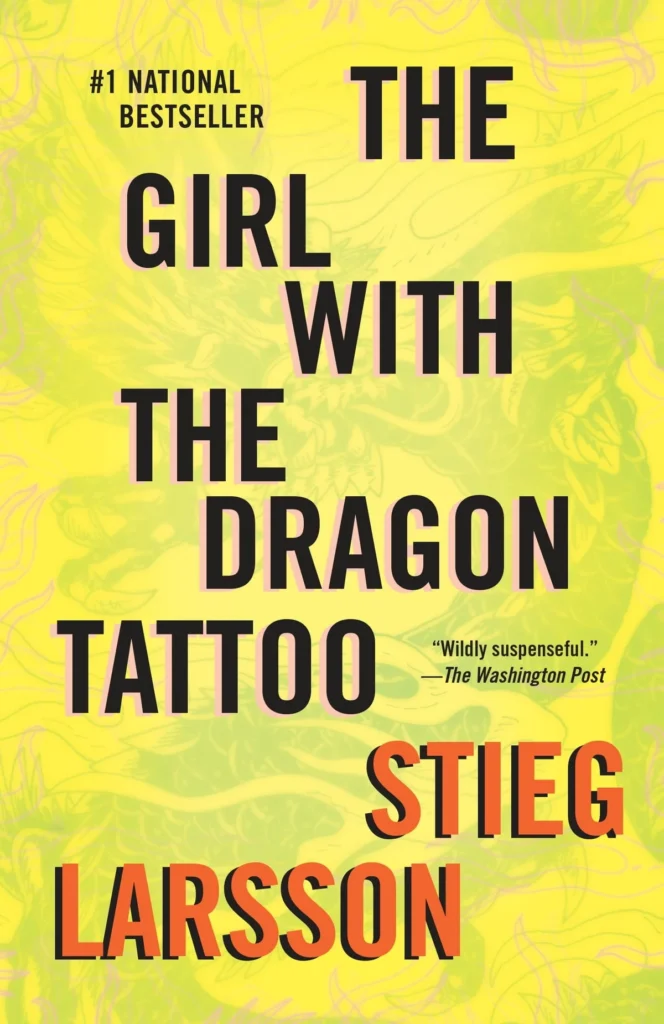 The Girl with the Dragon Tattoo by Stieg Larsson1