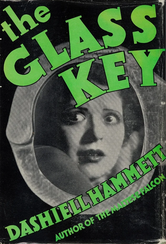 The Glass Key by Dashiell Hammett1