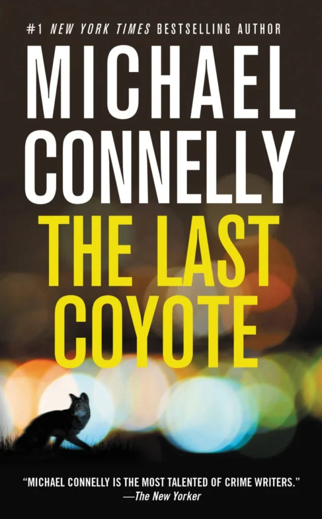 The Last Coyote by Michael Connelly1