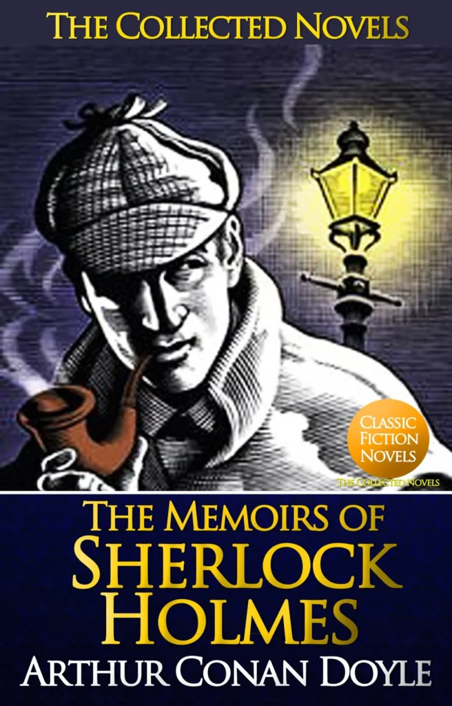 The Memoirs of Sherlock Holmes by Arthur Conan Doyle1