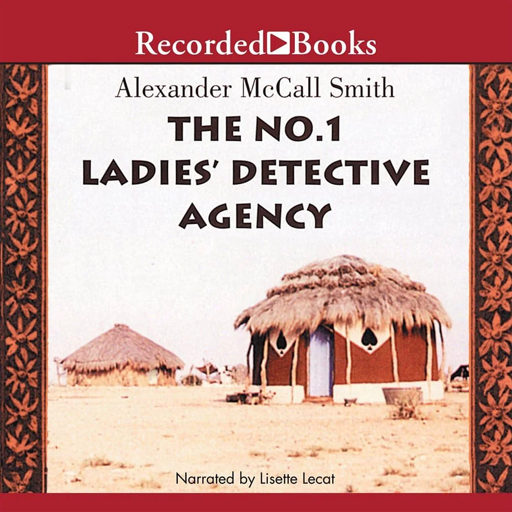 The No. 1 Ladies' Detective by Alexander McCall Smith1