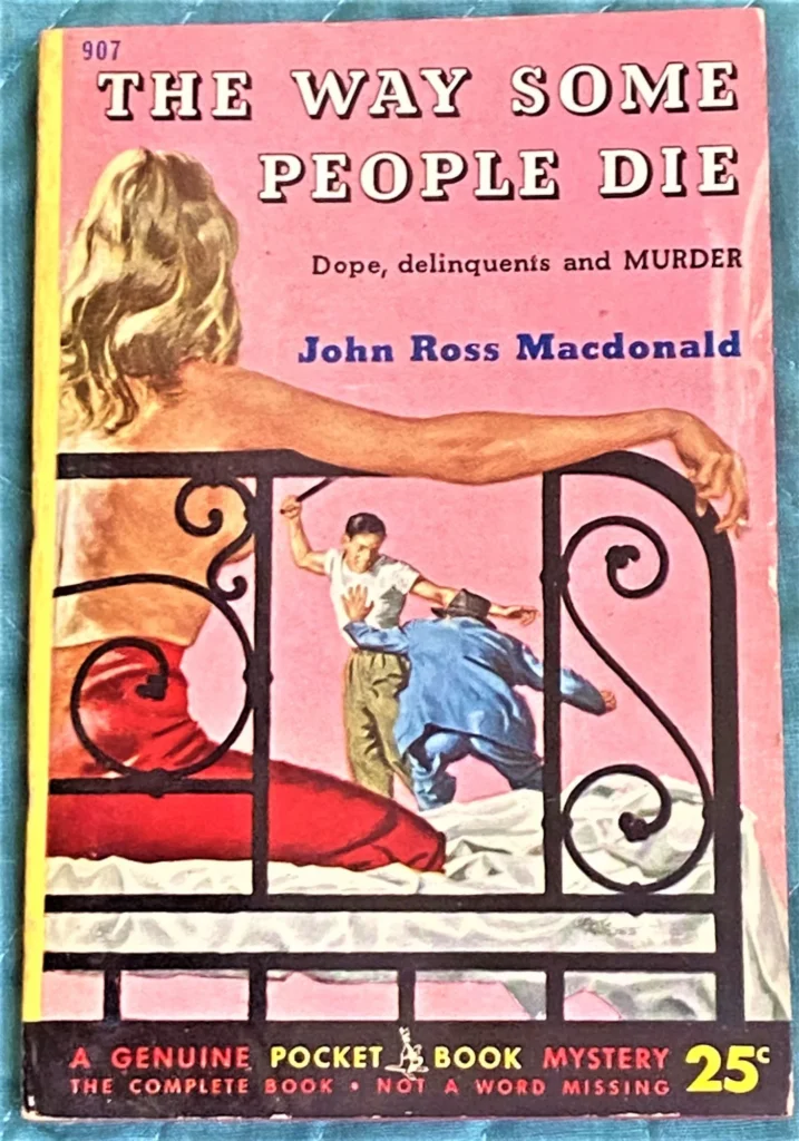 The Way Some People Die by Ross Macdonald1